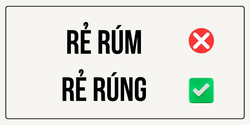 Rẻ rúm hay Rẻ rúng? Từ nào đúng, từ nào sai nghĩa? Đọc ngay!