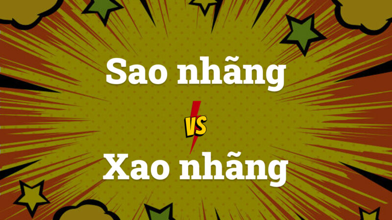 Sao nhãng hay xao nhãng: Từ nào đúng chính tả thế nhỉ?