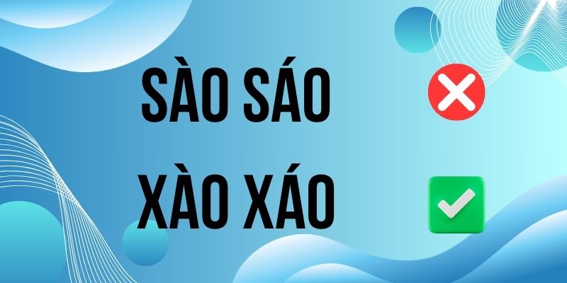 Xào xáo hay sào sáo: Tra cứu từ điển đúng chính tả dùm bạn