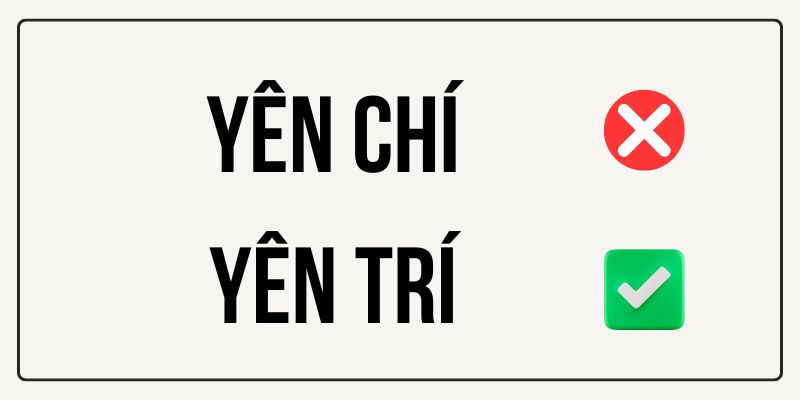 Yên chí hay Yên trí? Phân biệt và dùng đúng nghĩa, chuẩn tiếng Việt