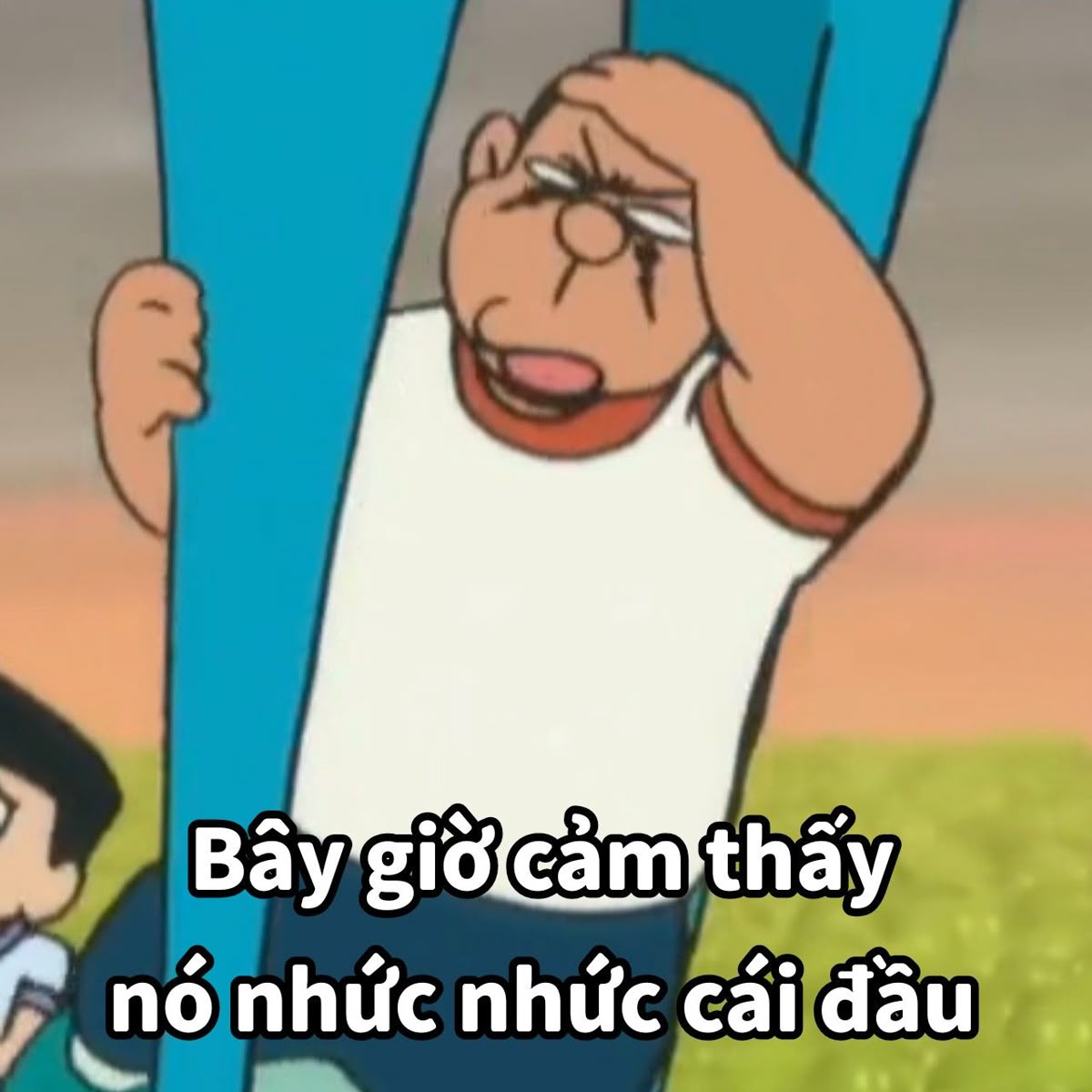 Bây giờ cảm thấy nó nhức nhức cái đầu