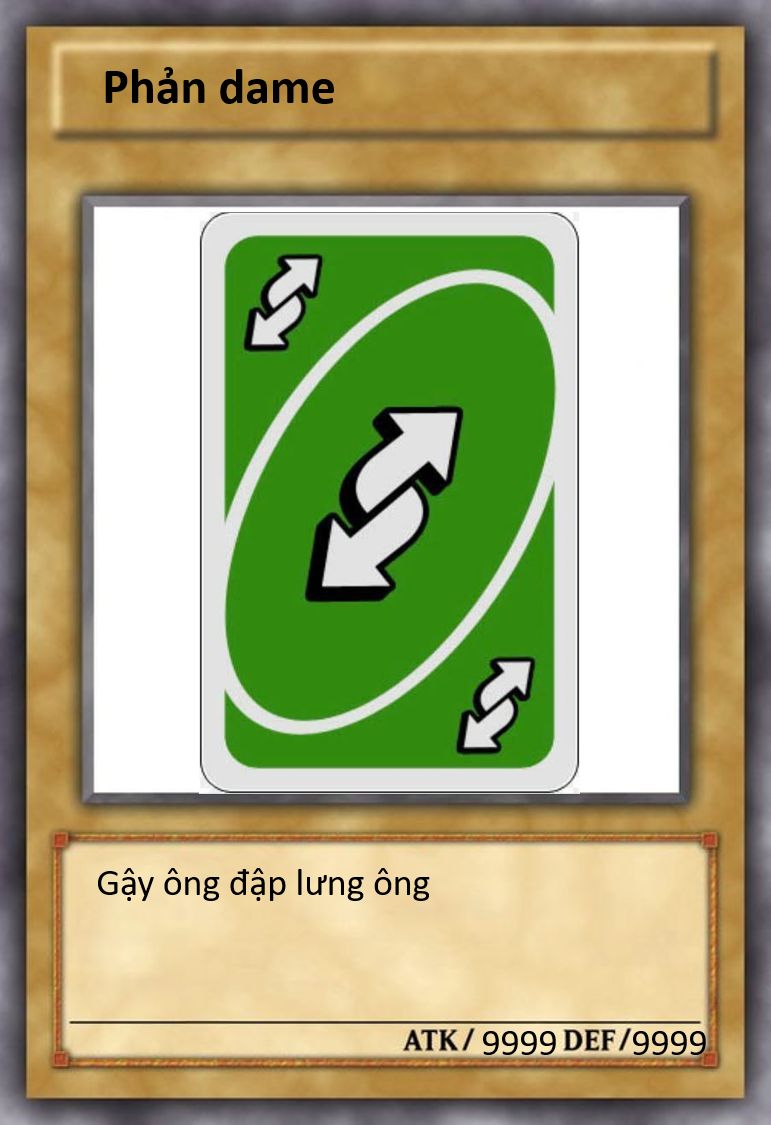 Lá bài meme phản dame
