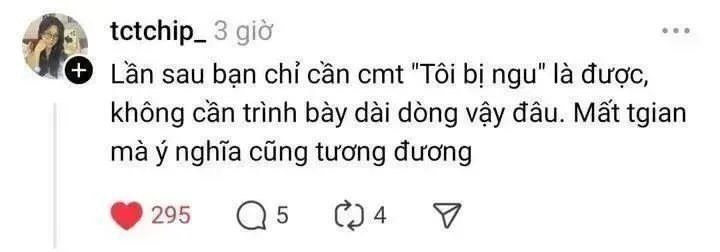 Meme tôi bị ngu