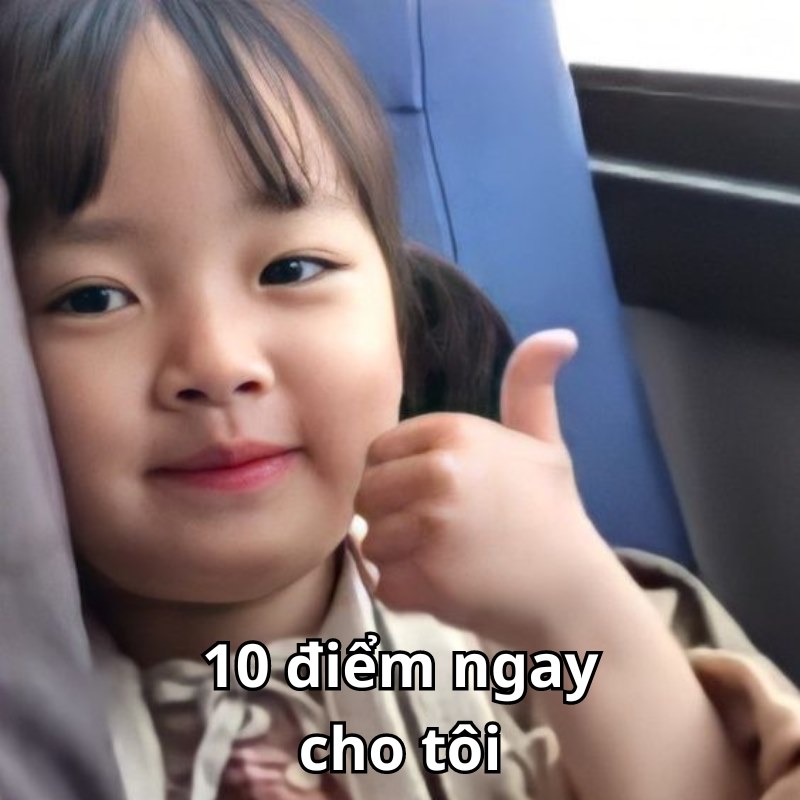 Phản ứng này quá đỉnh, cho luôn 10 điểm