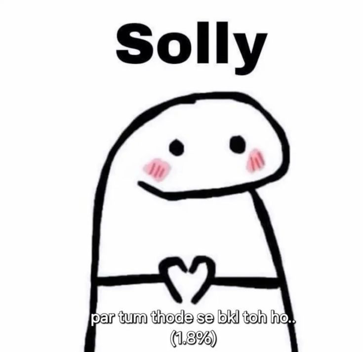 Xin lỗi kiểu có cũng được, không có cũng xong