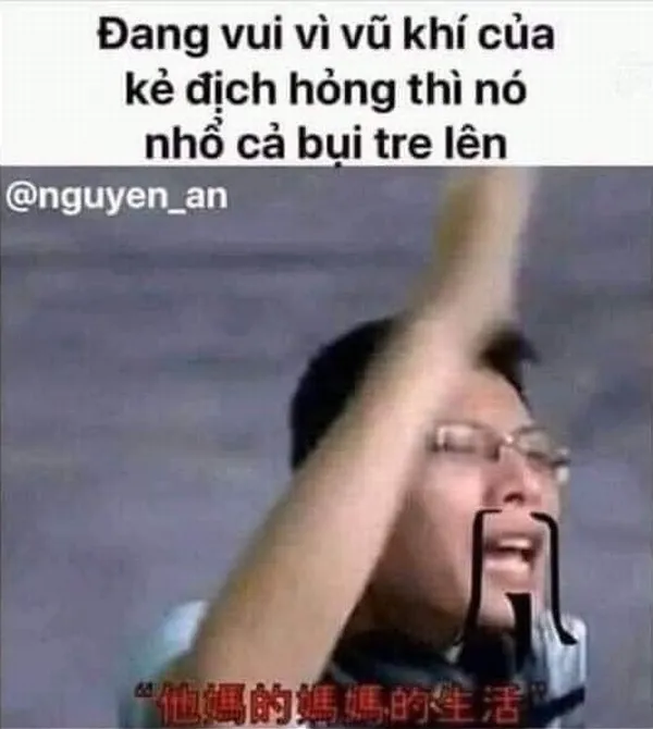 Meme ý trời bật khóc