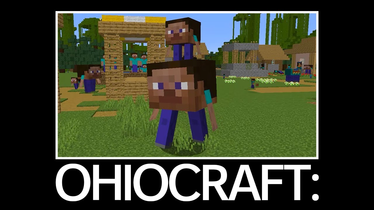 Only in Ohio Minecraft meme