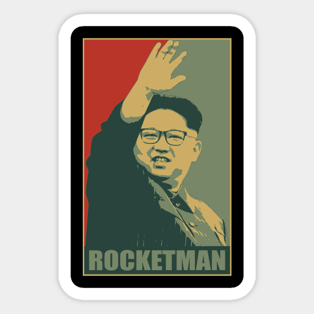 Rocketman Tshirt Kim Jong Un Meme - Kim Jong Un - Sticker | TeePublic