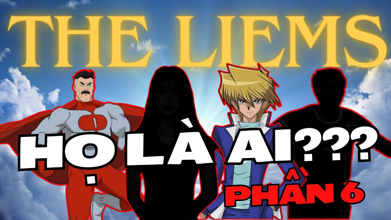 The Liems phần 6