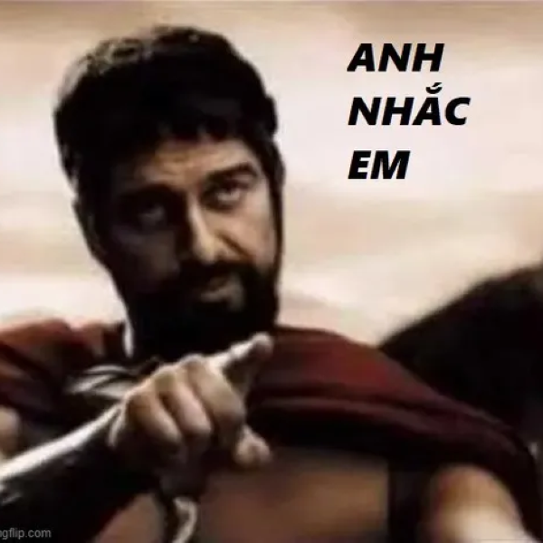 Anh nhắc em meme 21