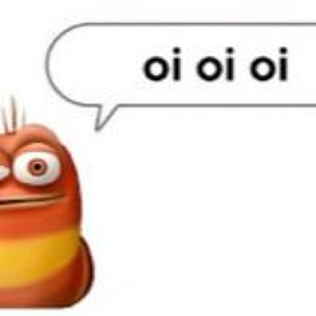 Oi oi oi Red Larva sound