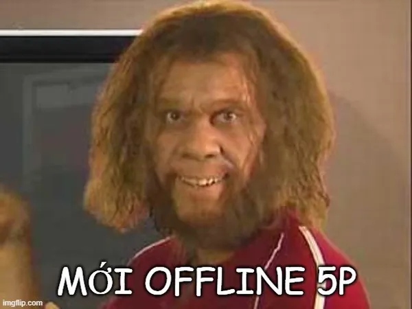 Meme tối cổ chậm tin