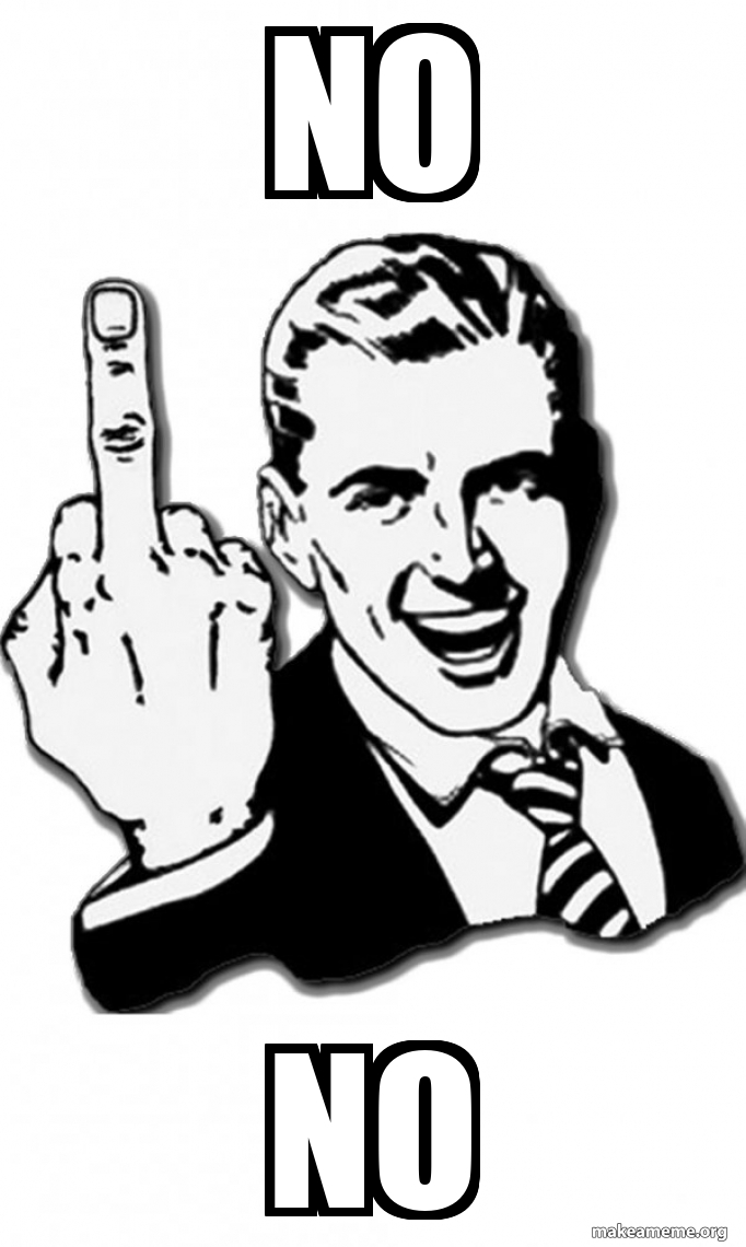 No No Meme