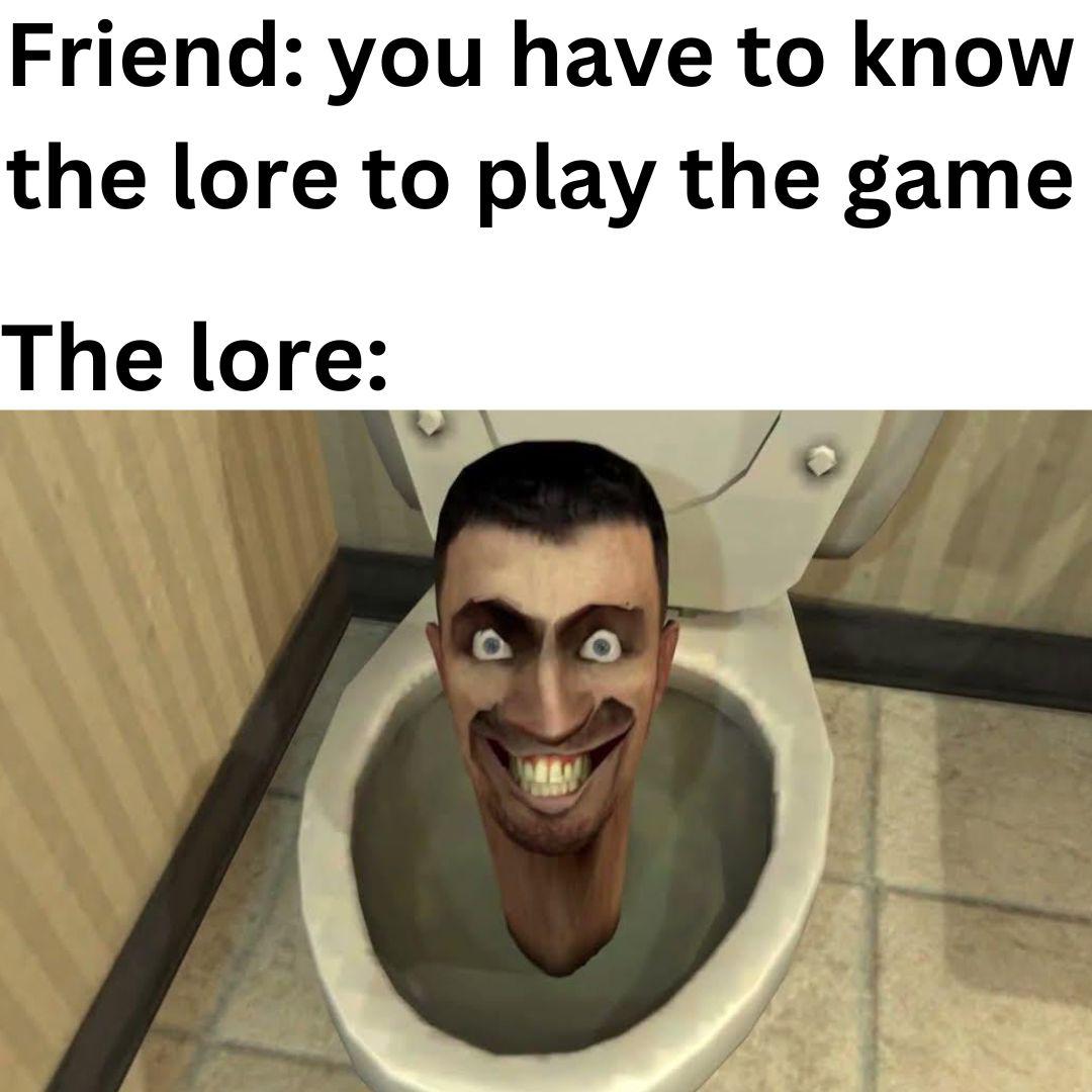 Skibidi Toilet lore meme