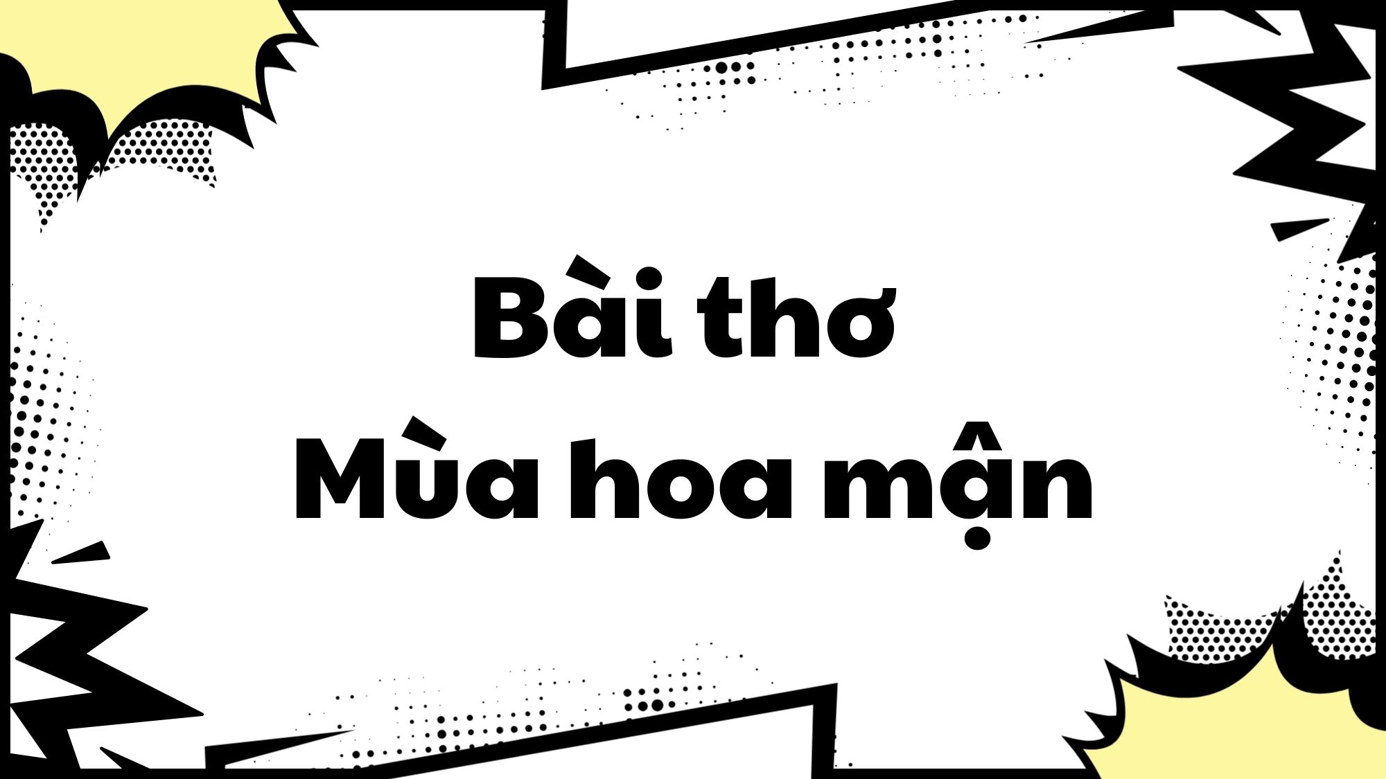 Bài thơ Mùa hoa mận