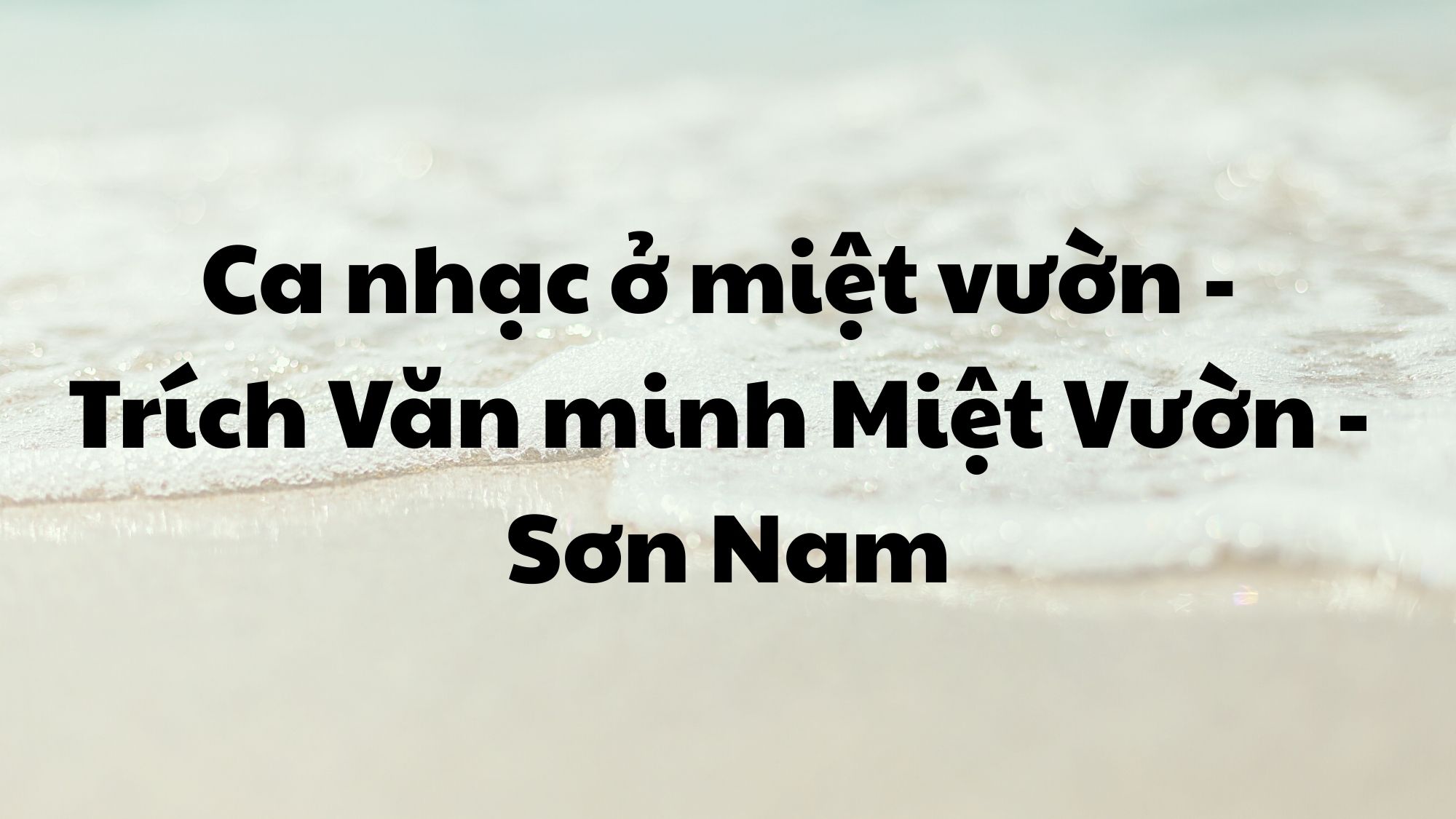 Ca nhạc ở Miệt Vườn Sơn Nam