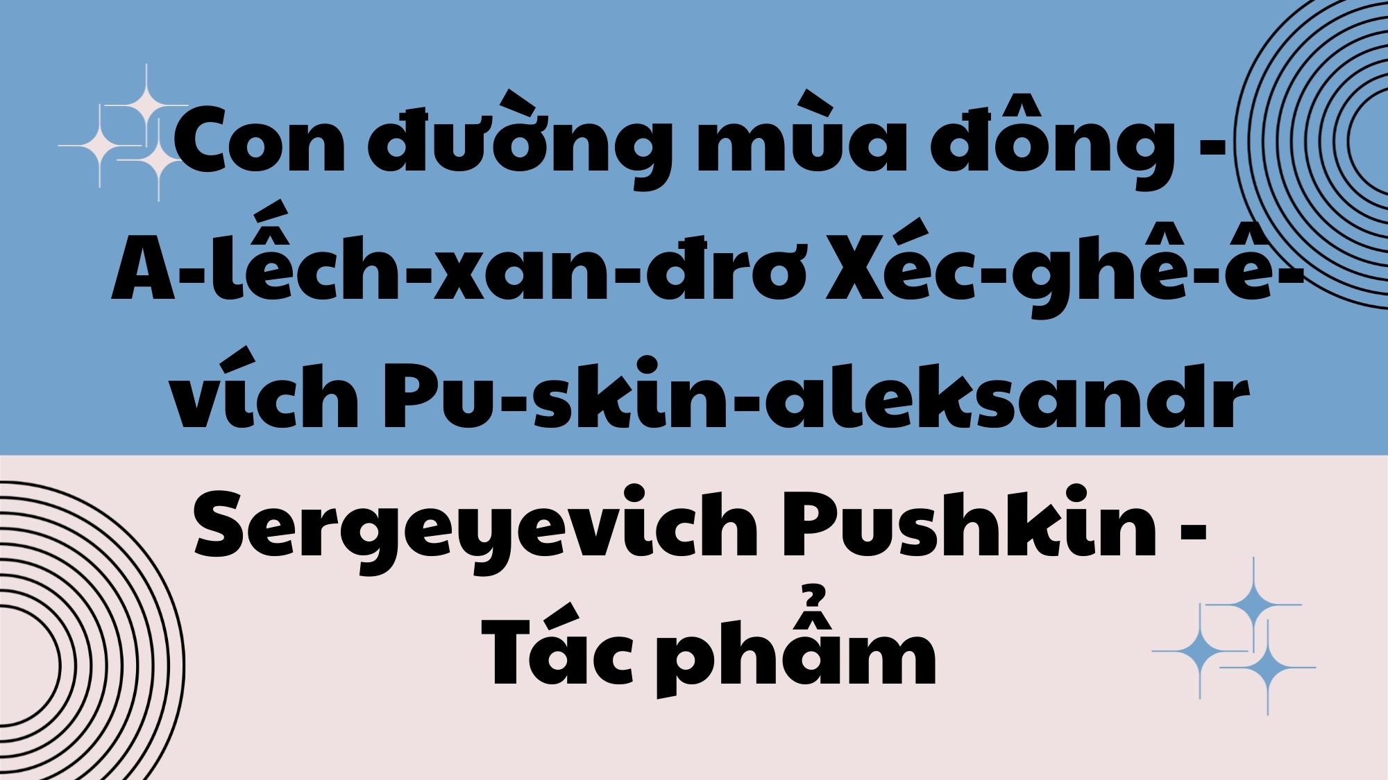 Con đường mùa đông Puskin tác phẩm