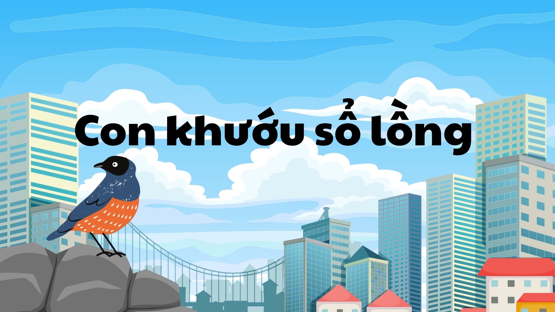 Con khướu sổ lồng