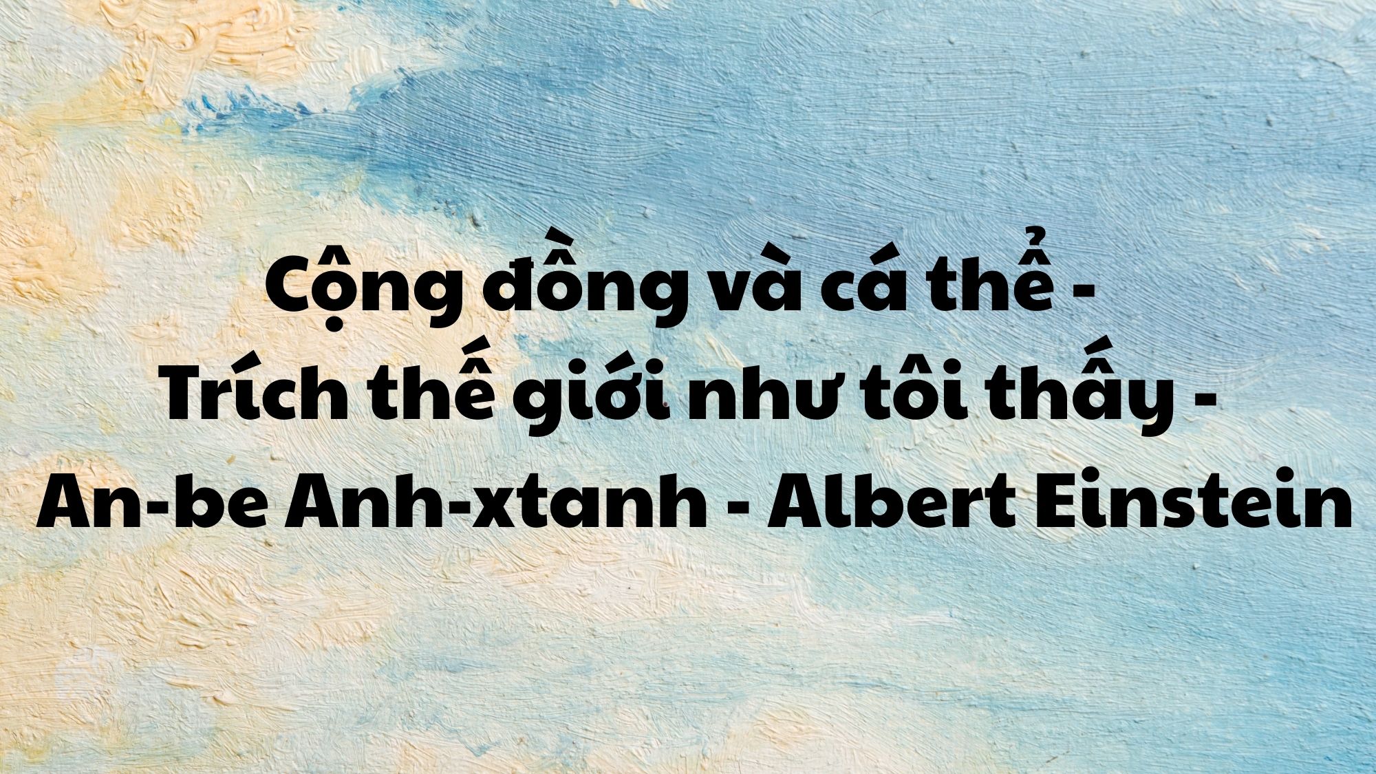 Cộng đồng và cá thể albert einstein