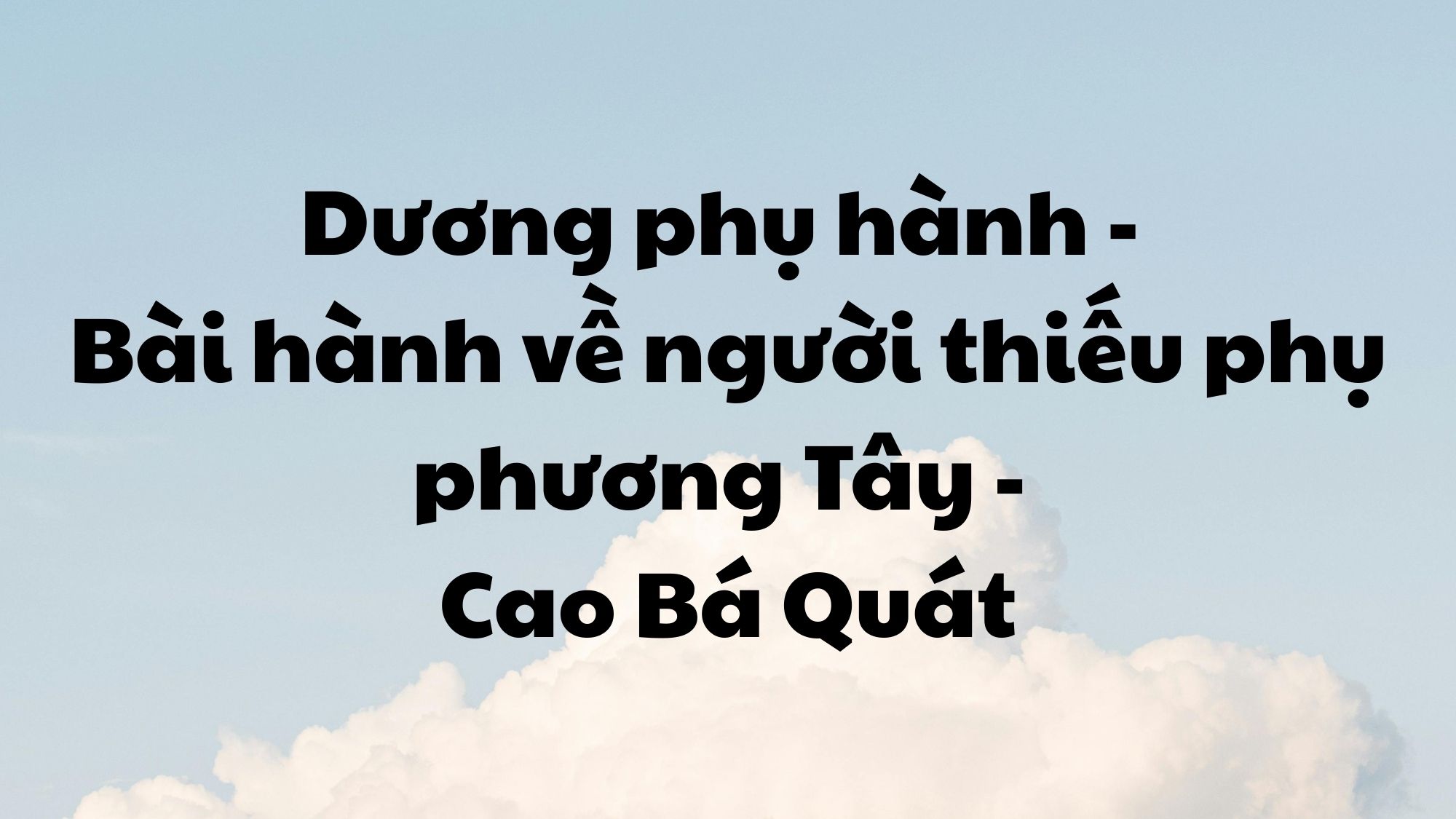 Dương phụ hành Cao Bá Quát