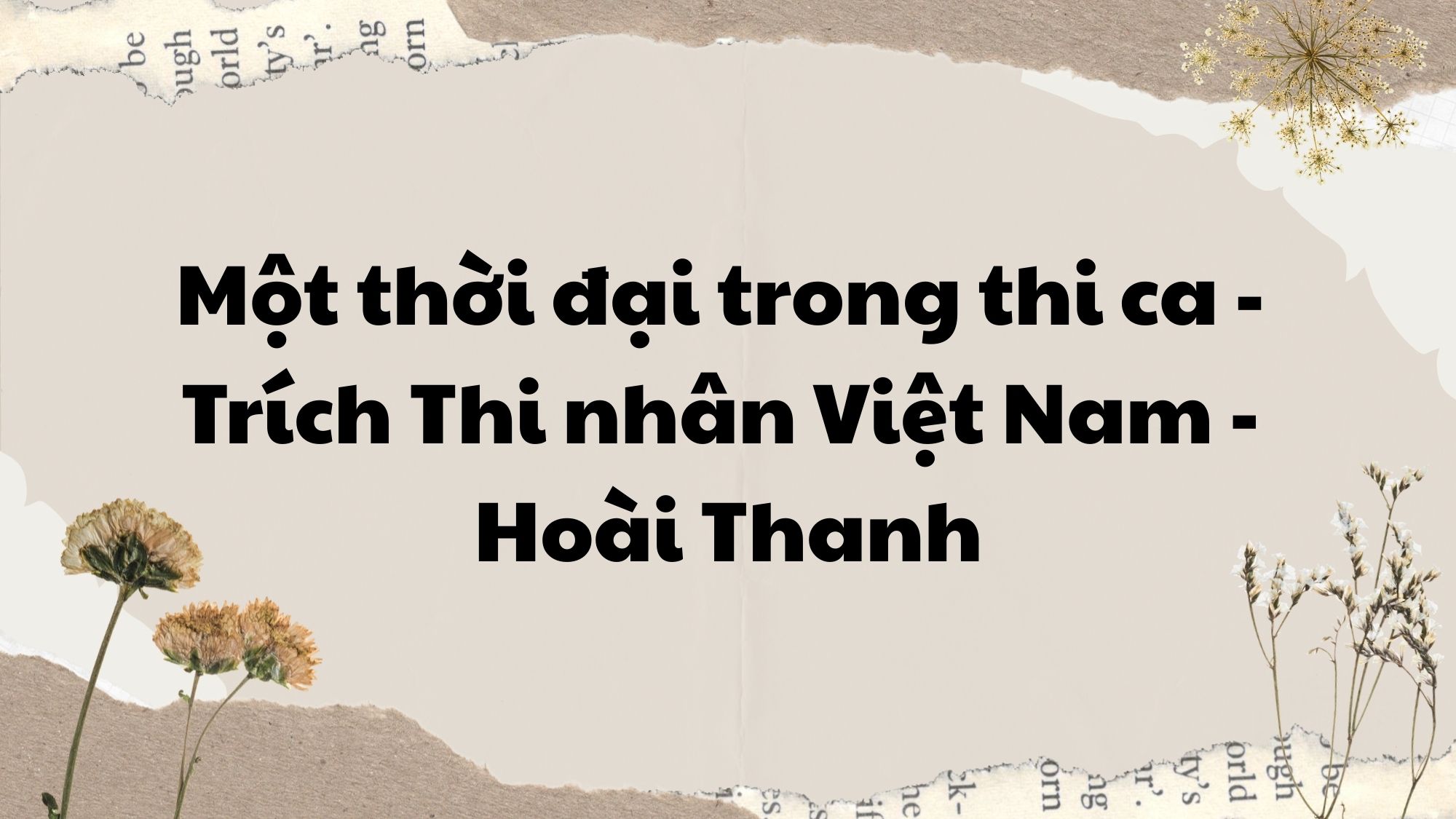 Một thời đại trong thi ca Hoài Thanh