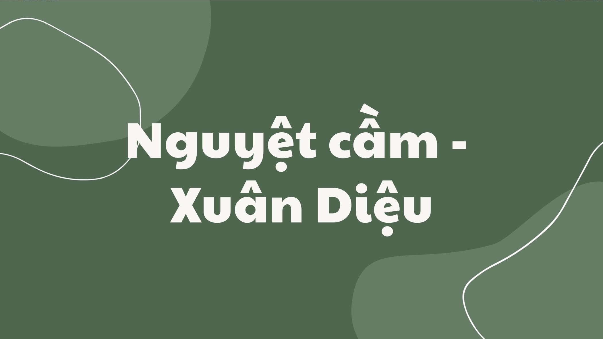 Nguyệt cầm Xuân Diệu