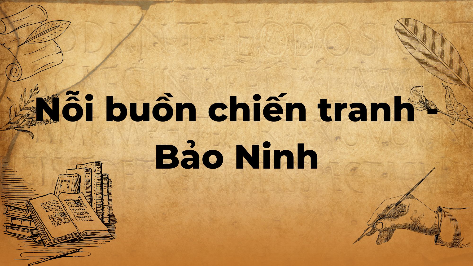 Nỗi buồn chiến tranh Bảo Ninh