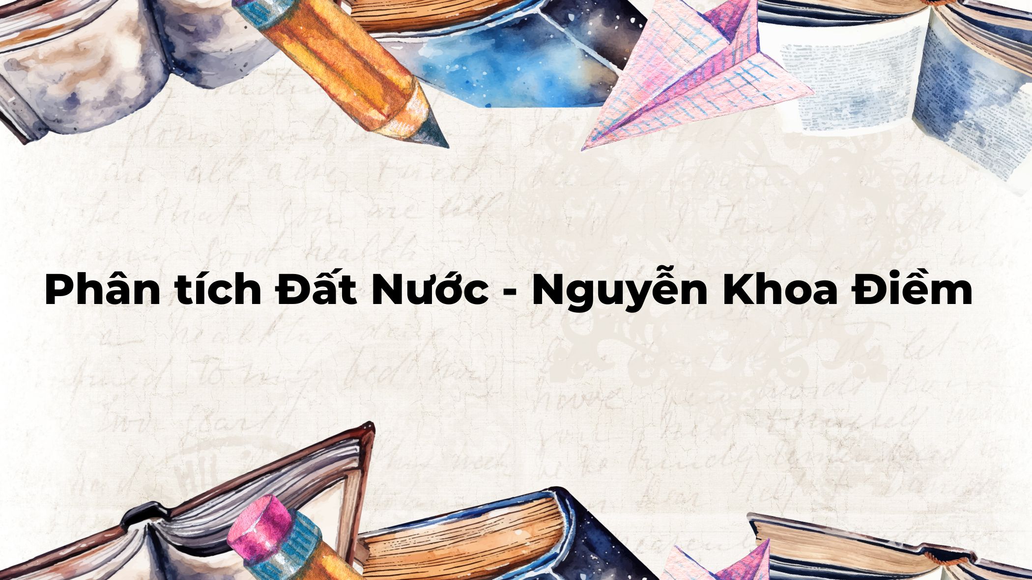 Phân tích Đất Nước Nguyễn Khoa Điềm