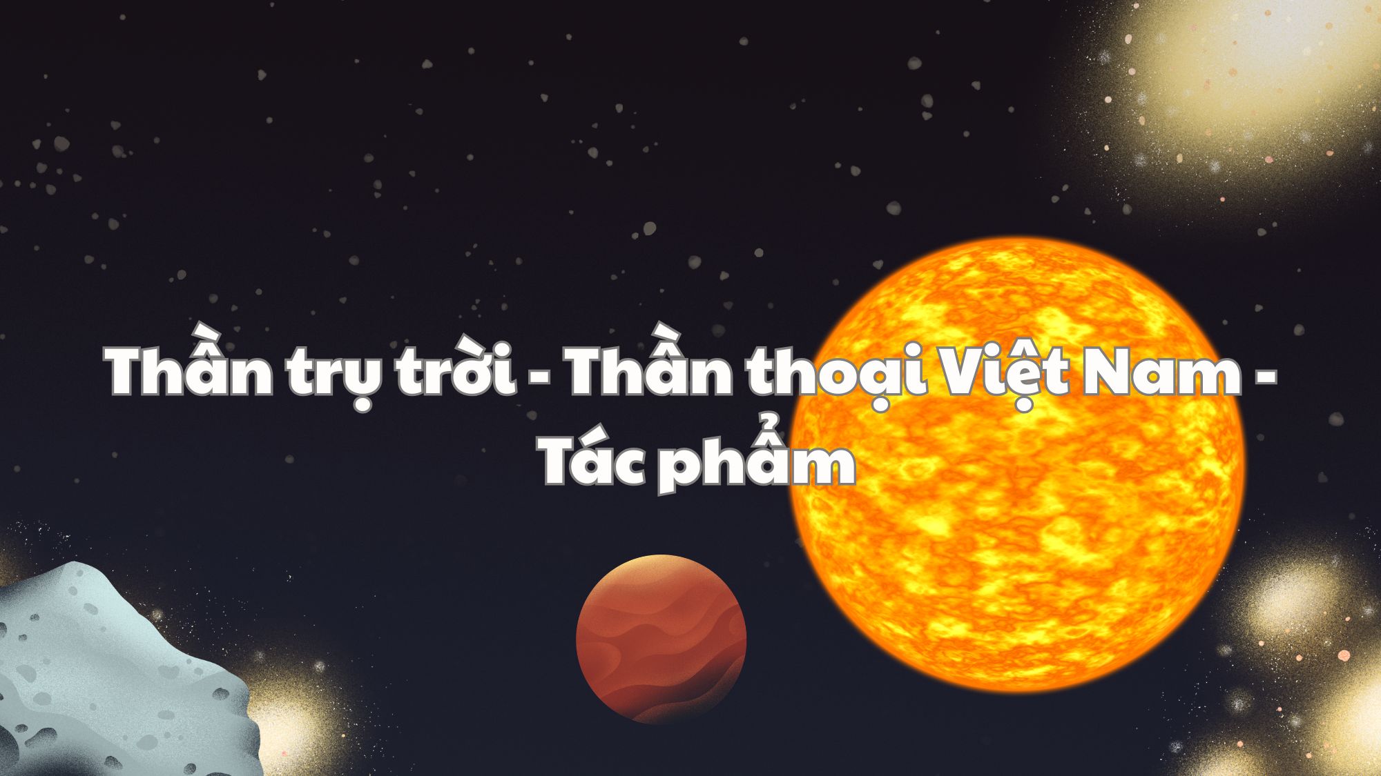 Thần trụ trời thần thoại Việt Nam tác phẩm