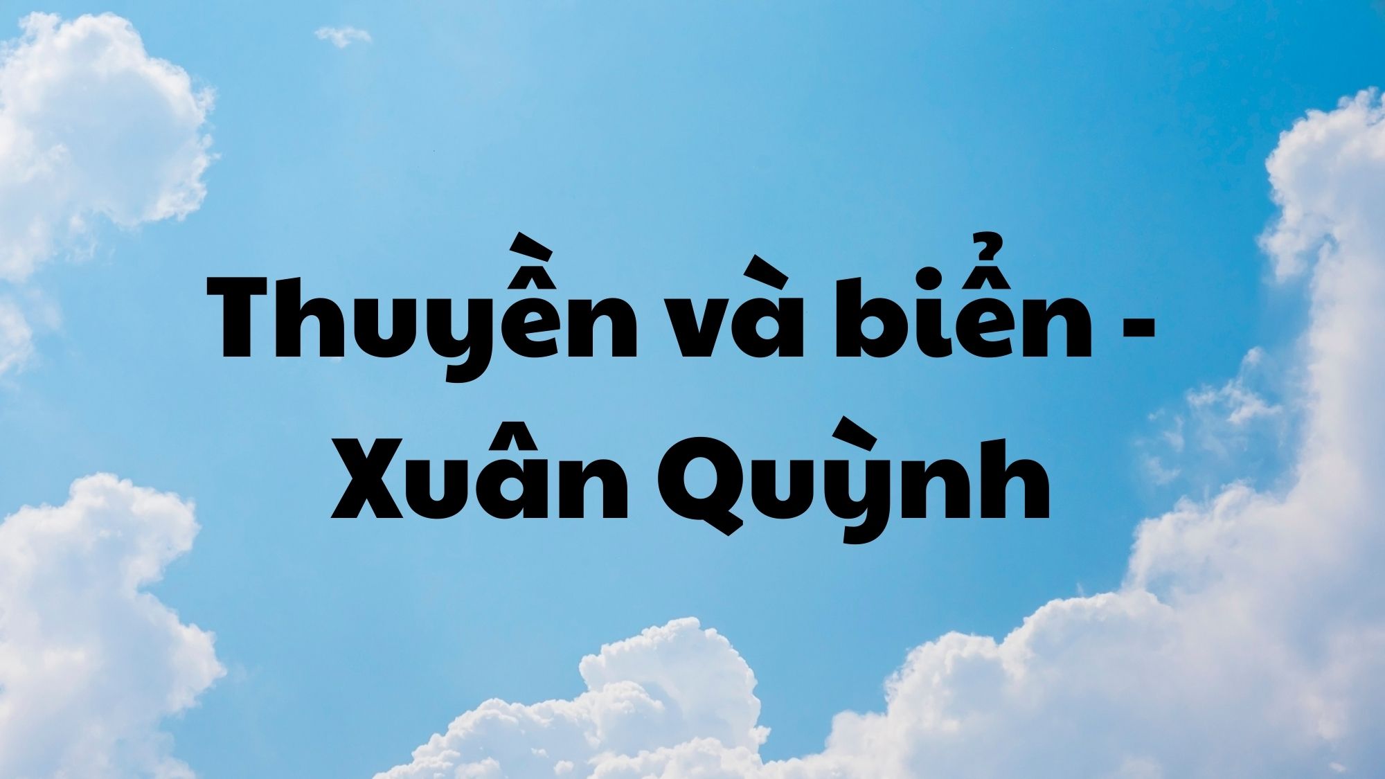 Thuyền và biển Xuân Quỳnh