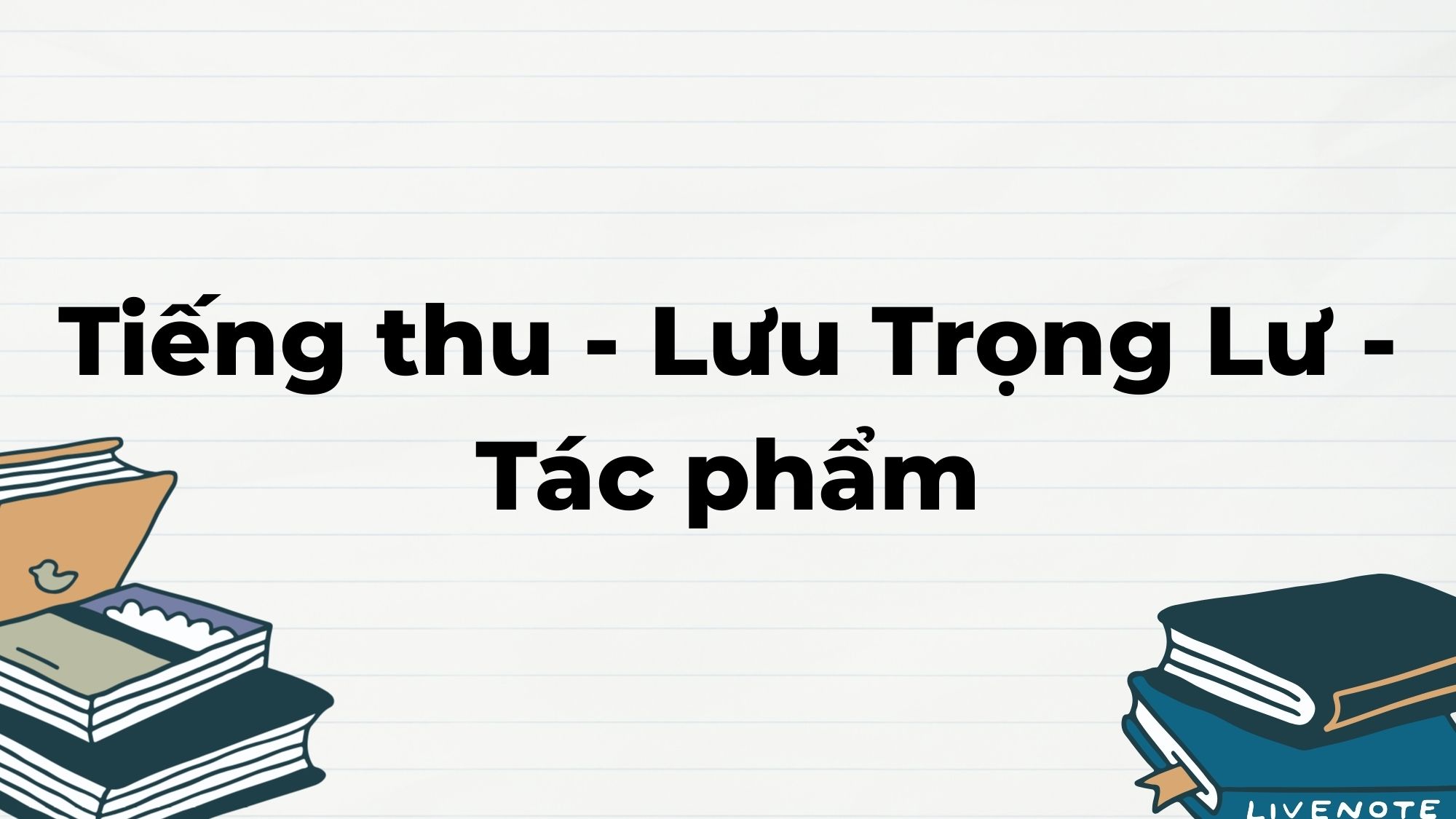 Tiếng thu Lưu Trọng Lư tác phẩm