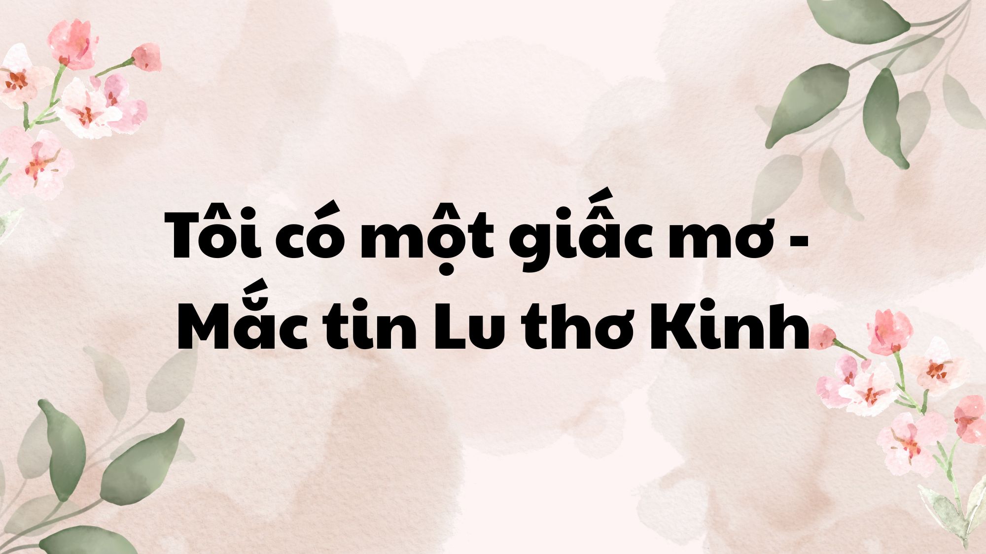 Tôi có một giấc mơ Martin Luther King
