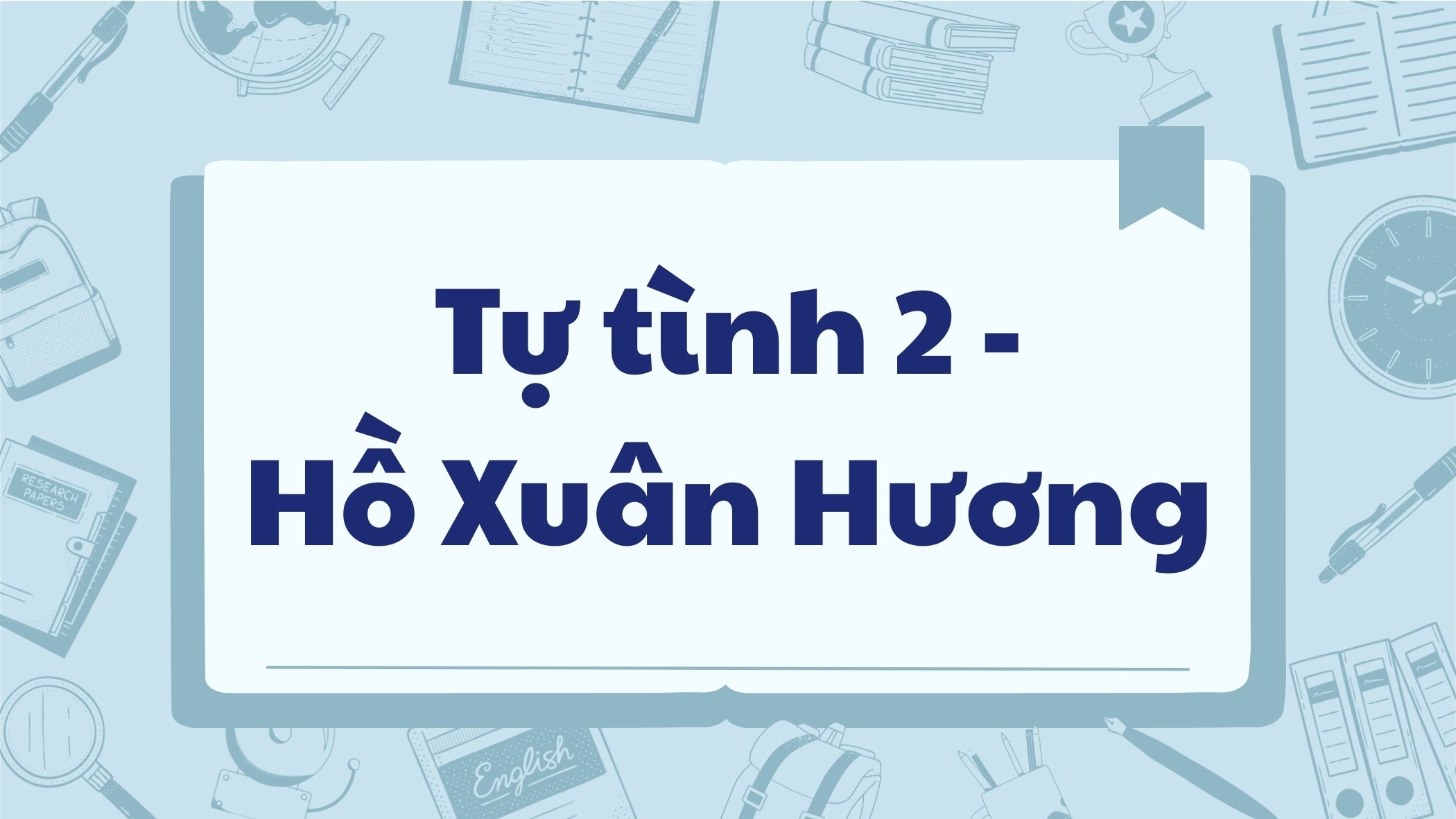 Tự Tình 2 Hồ Xuân Hương