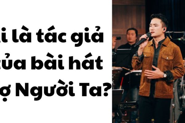 Ai là tác giả của bài hát Vợ Người Ta?