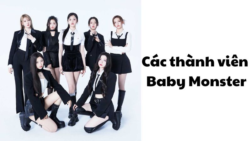 Các thành viên Baby Monster