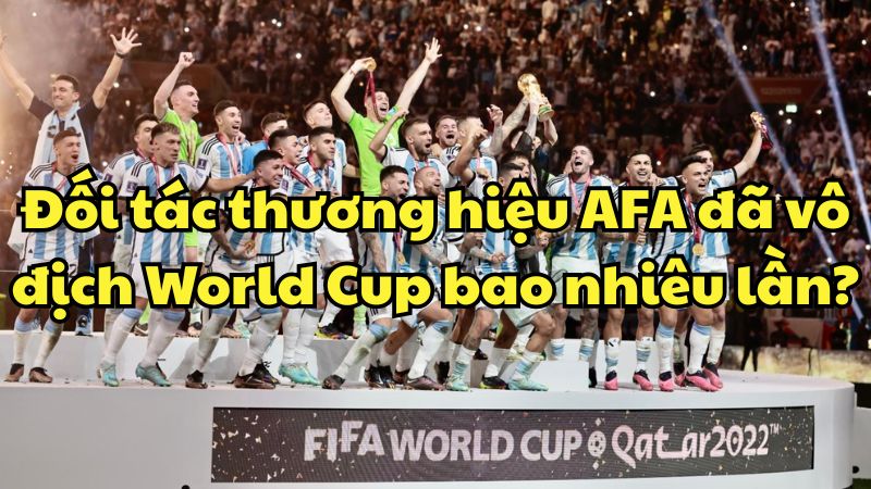 Đối tác thương hiệu AFA đã vô địch Copa America bao nhiêu lần?