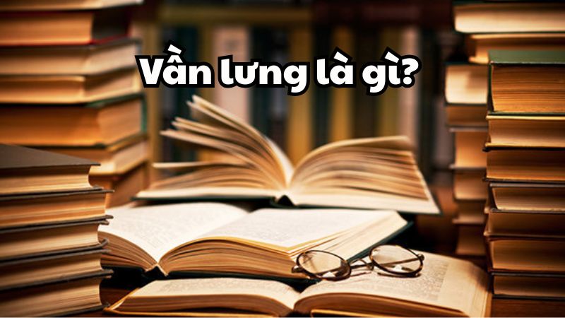 Vần lưng là gì?