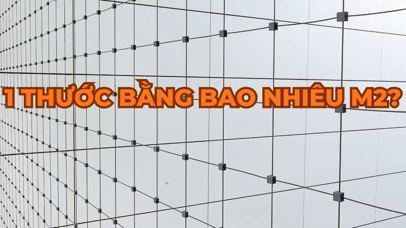 1 thước bằng bao nhiêu m2?