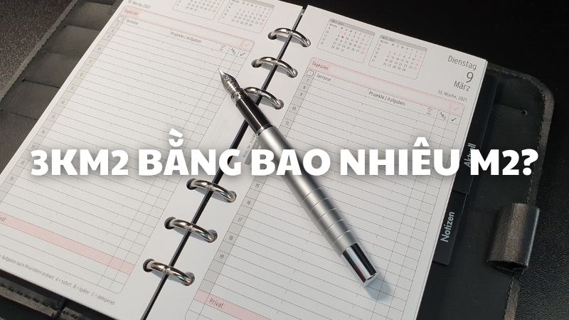 3km2 bằng bao nhiêu m2?