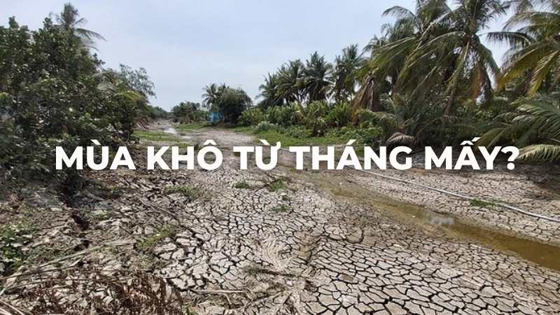 Mùa khô từ tháng mấy?