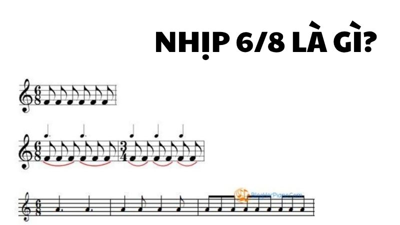 Nhịp 6/8 là gì?