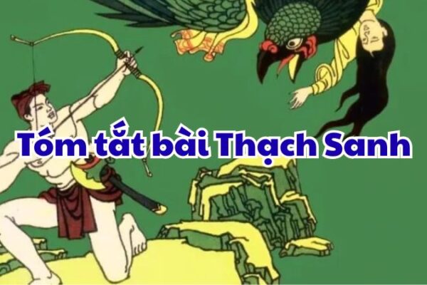 Tóm tắt bài Thạch Sanh
