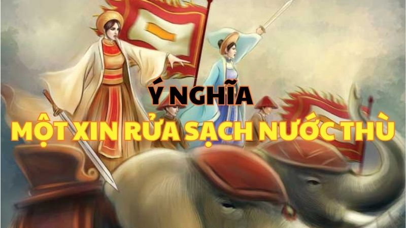 Ý nghĩa Một xin rửa sạch nước thù
