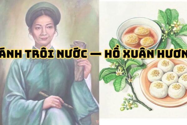 Tác giả tác phẩm Bánh trôi nước — Hồ Xuân Hương