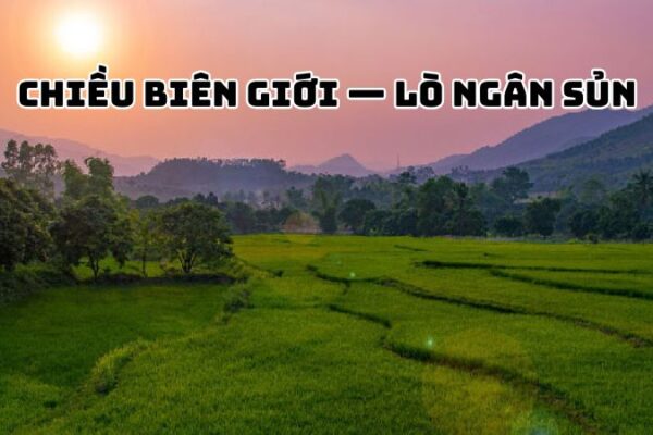 Tác giả tác phẩm Chiều biên giới — Lò Ngân Sủn và thơ biên cương