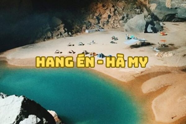 Tác giả tác phẩm Hang Én (Hà My) Ngữ văn 6 đầy đủ nhất