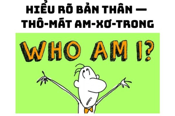Tác giả tác phẩm Hiểu rõ bản thân — Thô-mát Am-xơ-trong