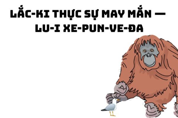 Tác giả tác phẩm Lắc-ki thực sự may mắn — Lu-i Xe-pun-ve-đa