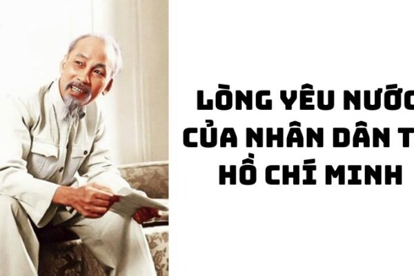 Tác giả tác phẩm Lòng yêu nước của nhân dân ta Hồ Chí Minh