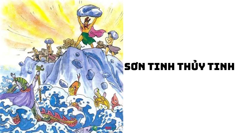 Tác giả tác phẩm Sơn Tinh Thủy Tinh Ngữ văn 6 đầy đủ nhất